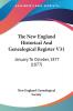 The New England Historical and Genealogical Register: January to October 1877: January To October 1877 (1877): 31