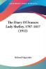 The Diary of Frances Lady Shelley 1787-1817