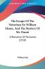 The Escape of the Notorious Sir William Heans and the Mystery of Mr. Daunt: A Romance of Tasmania: A Romance Of Tasmania (1918)