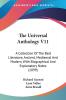 The Universal Anthology: A Collection of the Best Literature Ancient Mediaeval and Modern With Biographical and Explanatory Notes: A Collection Of ... Biographical And Explanatory Notes (1899): 11