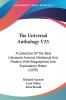 The Universal Anthology: A Collection of the Best Literature Ancient Mediaeval and Modern With Biographical and Explanatory Notes: A Collection Of ... Biographical And Explanatory Notes (1899): 25