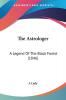 The Astrologer: A Legend Of The Black Forest (1846)