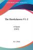 The Hawkshawes: A Novel (1865): 1-2