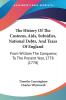 The History of the Customs AIDS Subsidies National Debts and Taxes of England: From William the Conqueror to the Present Year 1778: From William The Conqueror To The Present Year 1778 (1778)