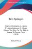 Two Apologies: One For Christianity In A Series Of Letters Addressed To Edward Gibson; The Other For The Bible In Answer To Thomas Paine (1820)
