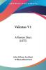 Valerius V1: A Roman Story (1835)