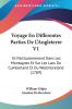 Voyage En Differentes Parties De L'Angleterre V1: Et Particulierement Dans Les Montagnes Et Sur Les Lacs Du Cumberland Et Du Westmoreland (1789)