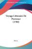 Voyage Litteraire De Provence (1780)