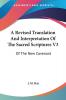 A Revised Translation and Interpretation of the Sacred Scriptures: Of the New Covenant: After the Eastern Manner: Of The New Covenant: After The Eastern Manner (1815): 3