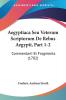 Aegyptiaca Seu Veterum Scriptorum De Rebus Aegypti Part 1-2