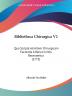 Bibliotheca Chirurgica: Qua Scripta Ad Artem Chirurgicam Facientia a Rerum Initiis Recensentur: Qua Scripta Ad Artem Chirurgicam Facientia A Rerum Initiis Recensentur (1775): 2