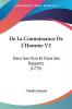 De La Connoissance De L'Homme V2: Dans Son Etre Et Dans Ses Rapports (1775)