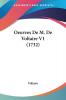 Oeuvres De M. De Voltaire V1 (1732)