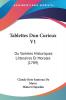 Tablettes Dun Curieux V1: Ou Varietes Historiques Litteraires Et Morales (1789)