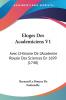 Eloges Des Academiciens V1: Avec L'Histoire De L'Academie Royale Des Sciences En 1699 (1740)