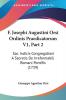 F. Josephi Augustini Orsi Ordinis Praedicatorum V1 Part 2: Sac. Indicis Congregationi A Secretis De Irreformabili Romani Pontifis (1739)