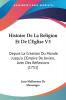 Histoire De La Religion Et De L'Eglise V3: Depuis La Creation Du Monde Jusqu'a L'Empire De Jovien Avec Des Reflexions (1751)