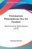 Dictionarium Philosophicum Hoc Est Enodatio: Terminorum Ac Distinctionum (1675)