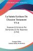 La Sainte Ecriture De L'Ancien Testament V5-6: Exposee Et Eclaircie Par Demandes Et Par Reponses (1764)