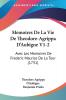 Memoires De La Vie De Theodore-Agrippa D'Aubigne V1-2: Avec Les Memoires De Frederic Maurice De La Tour (1731)