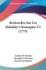 Recherches Sur Les Maladies Chroniques V1 (1775)