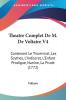 Theatre Complet De M. De Voltaire V4: Contenant Le Triumvirat Les Scythes L'Indiscret L'Enfant Prodigue Nanine La Prude (1772)