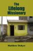 The Lifelong Missionary