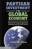 Partisan Investment in the Global Economy