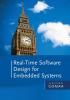 Real-Time Software Design for Embedded Systems