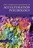 The Cambridge Handbook of Acculturation Psychology