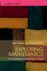 Exploring Mathematics: An Engaging Introduction to Proof (Cambridge Mathematical Textbooks)