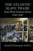 The Atlantic Slave Trade from West Central Africa 1780-1867