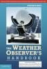 The Weather Observer's Handbook