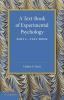 A Text-Book of Experimental Psychology: Volume 1 Text-Book: With Laboratory Exercises