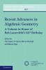 Recent Advances in Algebraic Geometry