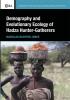 Demography and Evolutionary Ecology of Hadza Hunter-Gatherers