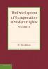 The Development of Transportation in Modern England