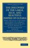 Discovery of the Large Rich and Beautiful Empire of             Guiana