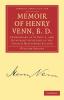 Memoir of Henry Venn B. D.