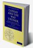 Cathay and the Way Thither