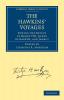 The Hawkins' Voyages During the Reigns of Henry VIII Queen Elizabeth and James I
