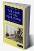 The Land of the Blue Gown