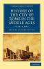 History of the City of Rome in the Middle Ages - Volume 8 Part 2