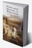Rome and the Making of a World State 150 BCE - 20             CE