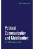 Political Communication and Mobilisation