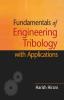 Fundamentals of Engineering Tribology with Applications