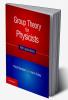 Group Theory for Physicists