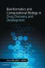 Bioinformatics and Computational Biology in Drug Discovery and Development