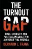 The Turnout Gap