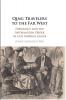Qing Travelers to the Far West